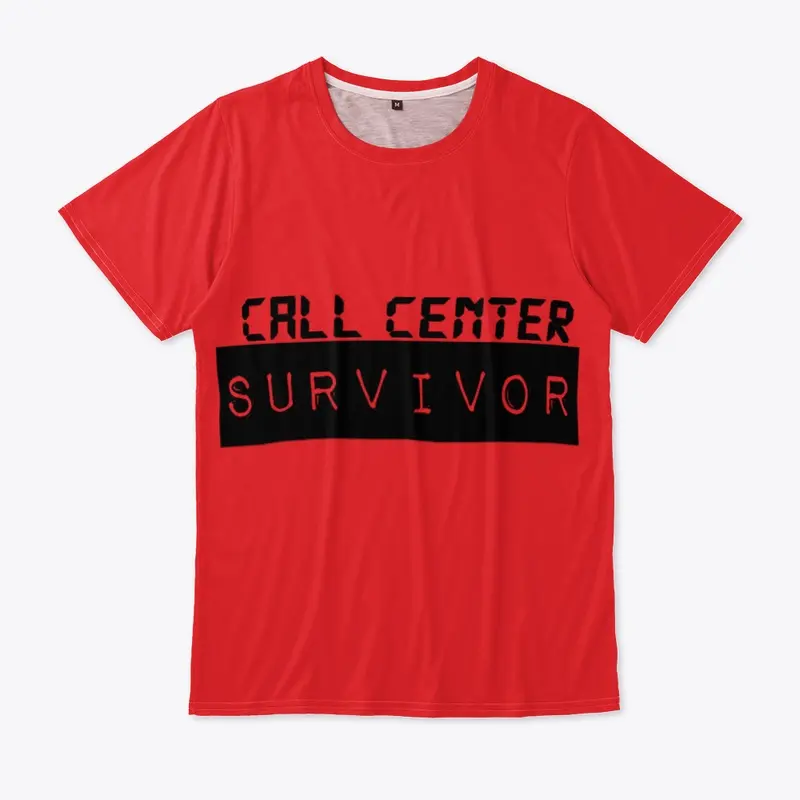 Call Center Survior T-Shirt